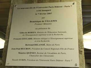 20070207 - Paris, France - Inauguration officielle du nouveau site de l'Université Paris-Diderot Paris 7, mercredi 7 février 2007 -  A l'image la plaque d'inauguration